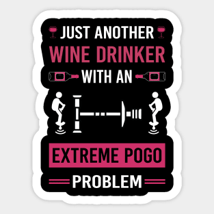 Wine Drinker Extreme Pogo Sticker